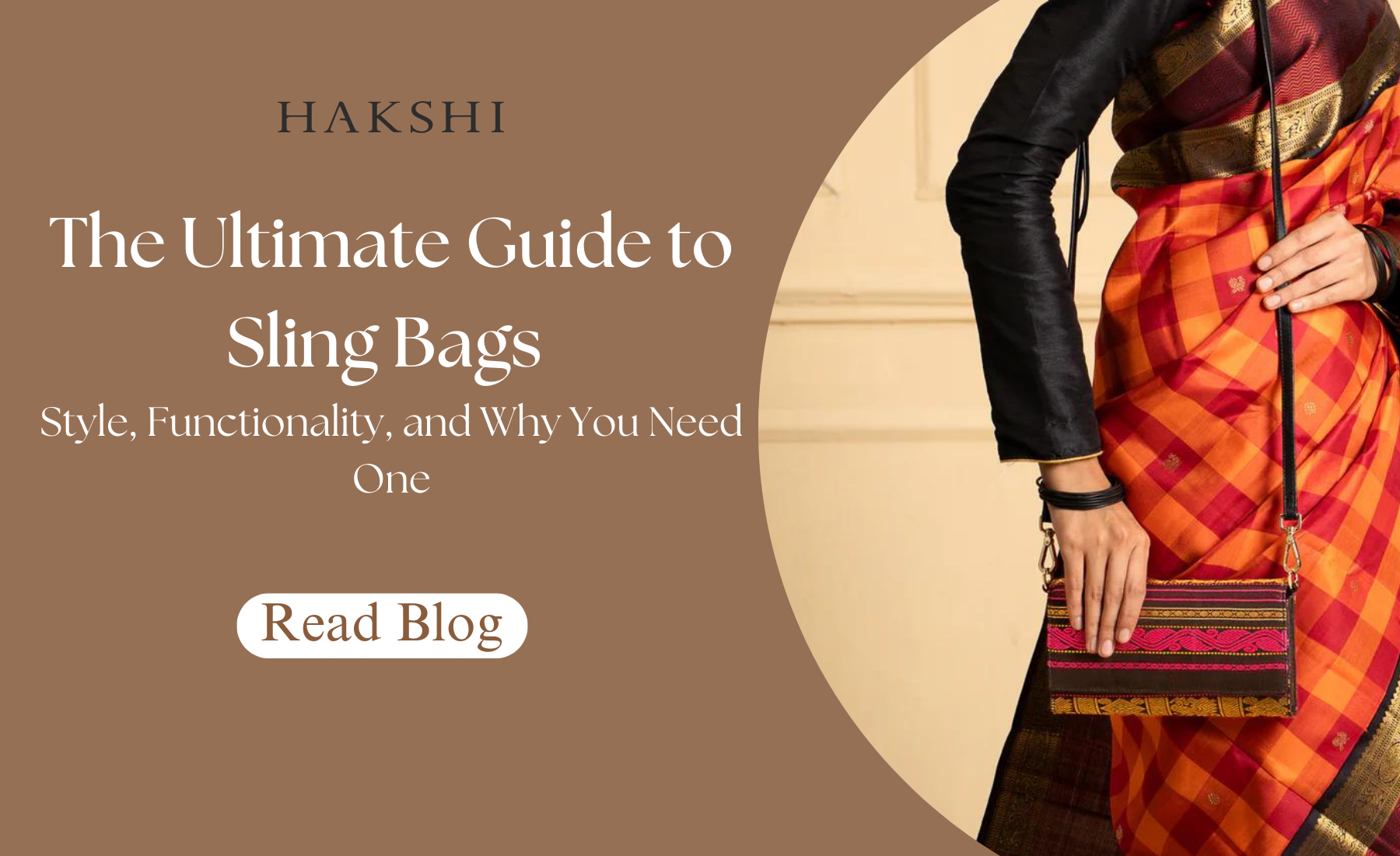 The Ultimate Guide to Sling Bags: Style, Functionality, and Why You Need One